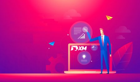  XM पर फॉरेक्स का पंजीकरण और व्यापार कैसे करें